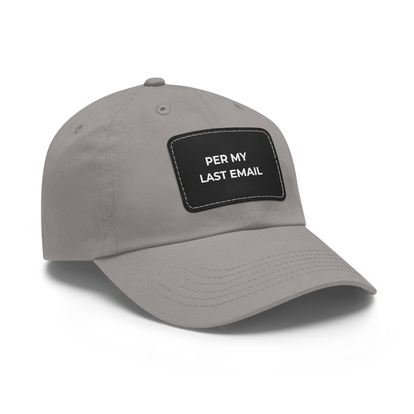 Per My Last Email Dad Hat